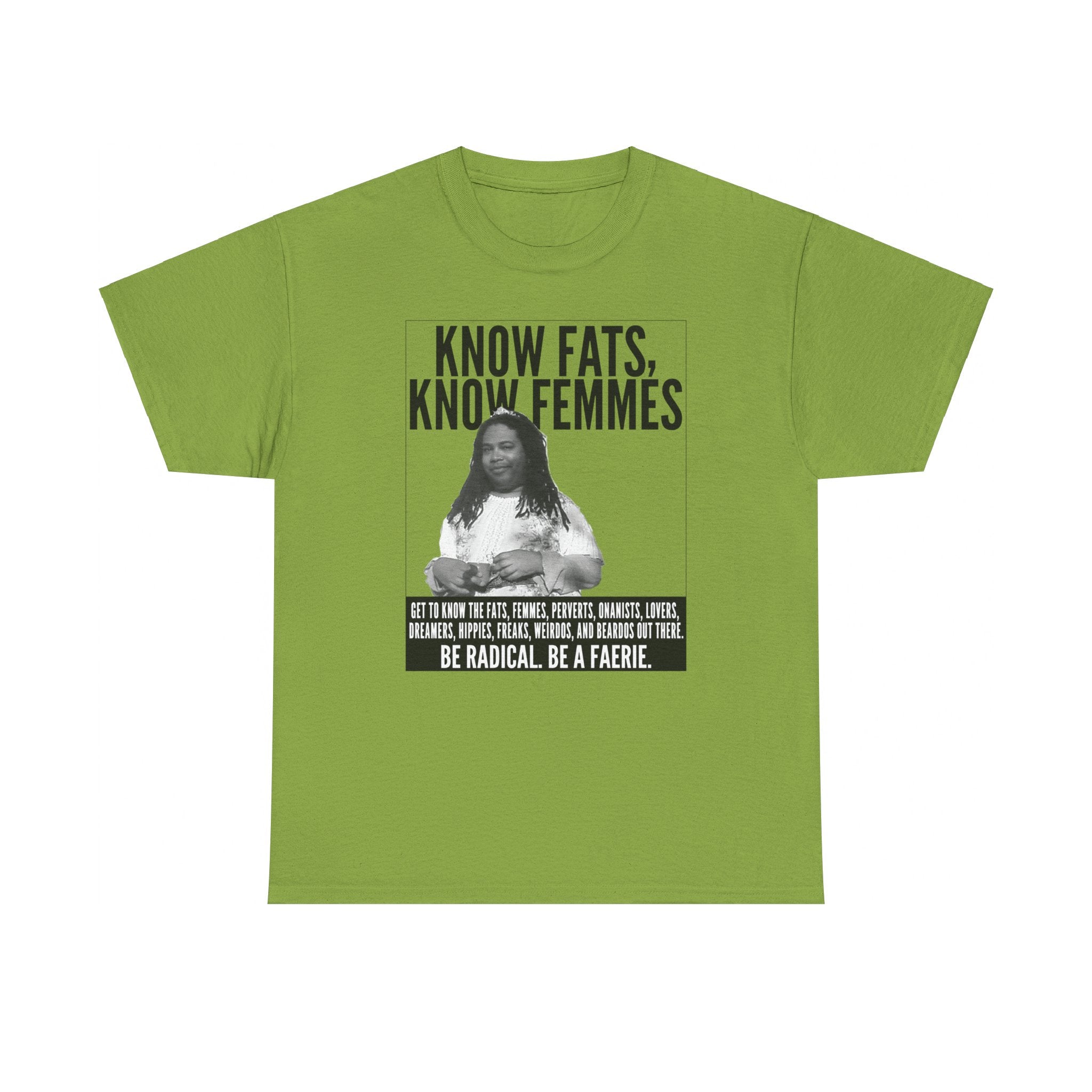 Know Fats Know Femmes Some Queen Black Trans Lives Matter Unisex Heavy Cotton Tee