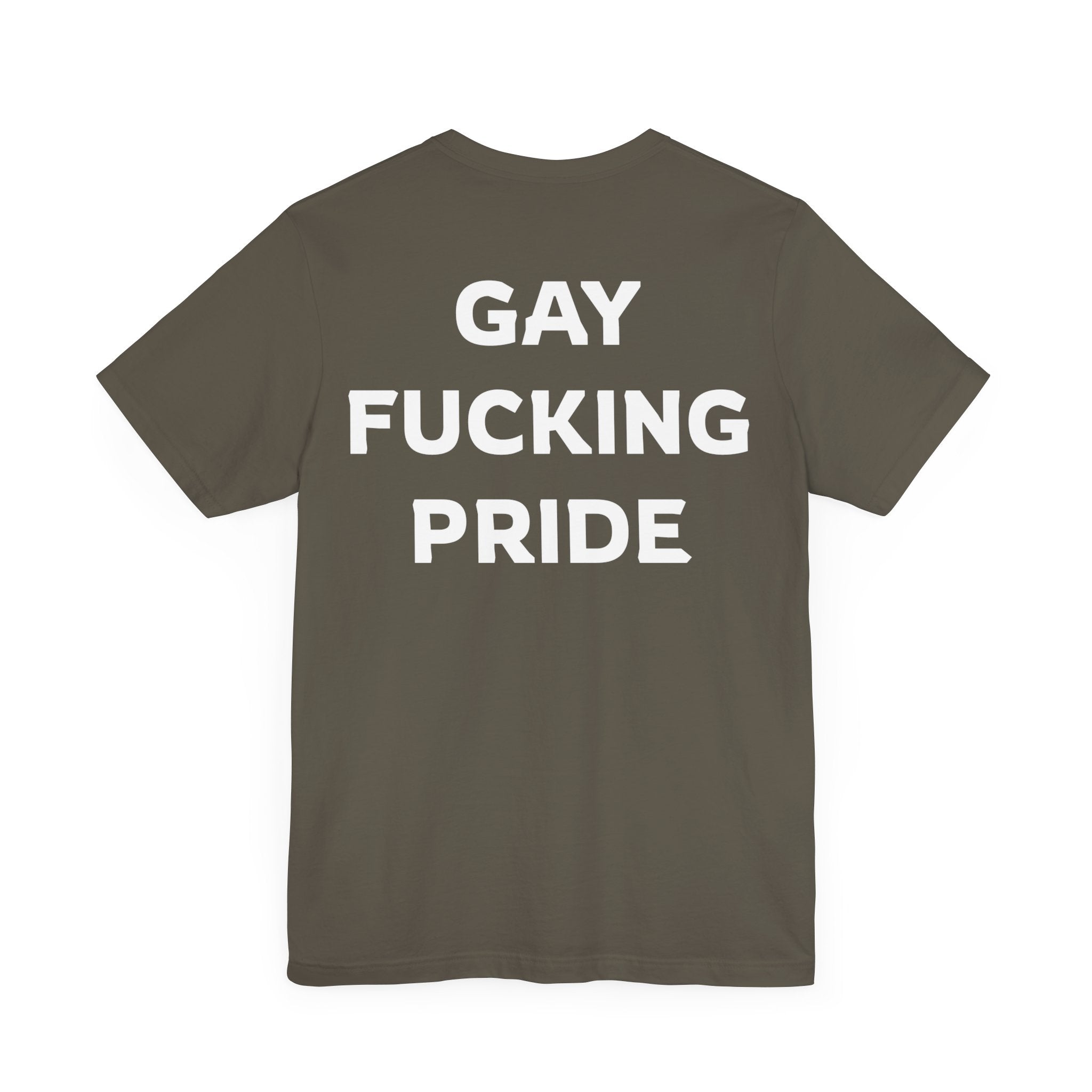 GAY FUCKING PRIDE Unisex Jersey Short Sleeve Tee