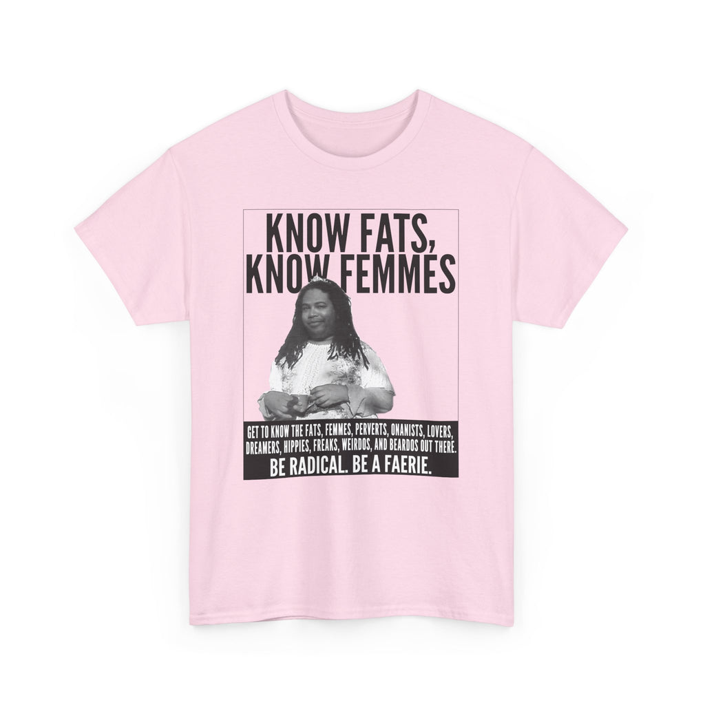 Know Fats Know Femmes Some Queen Black Trans Lives Matter Unisex Heavy Cotton Tee