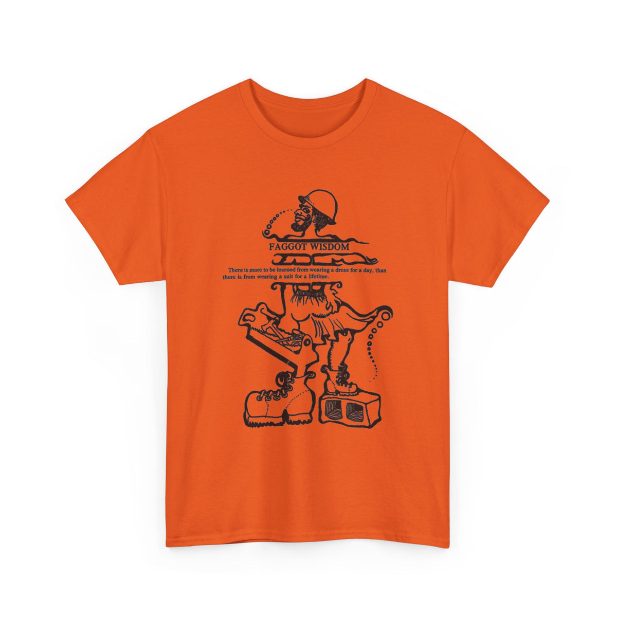 Fabulous Classic Revolutionary "Faggot Wisdom" Pro Drag Queen Unisex Heavy Cotton Tee