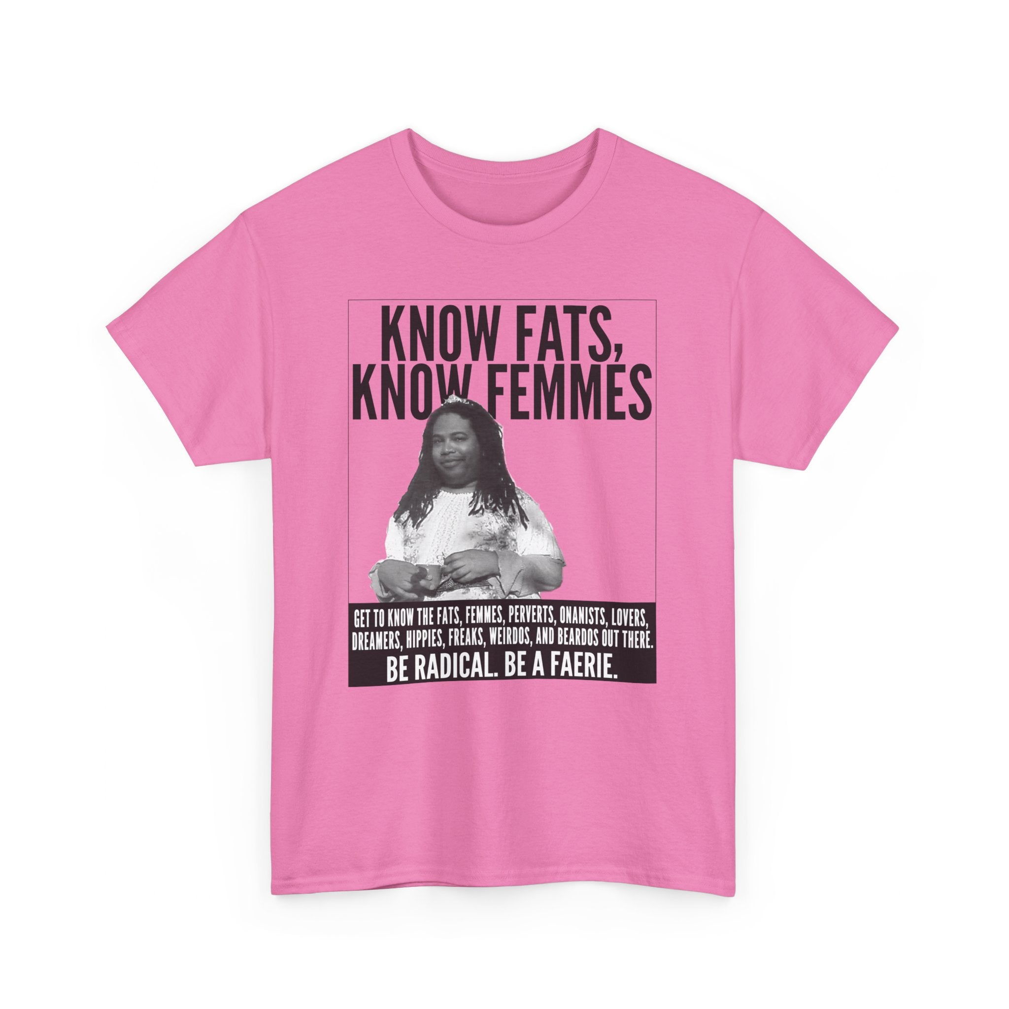 Know Fats Know Femmes Some Queen Black Trans Lives Matter Unisex Heavy Cotton Tee
