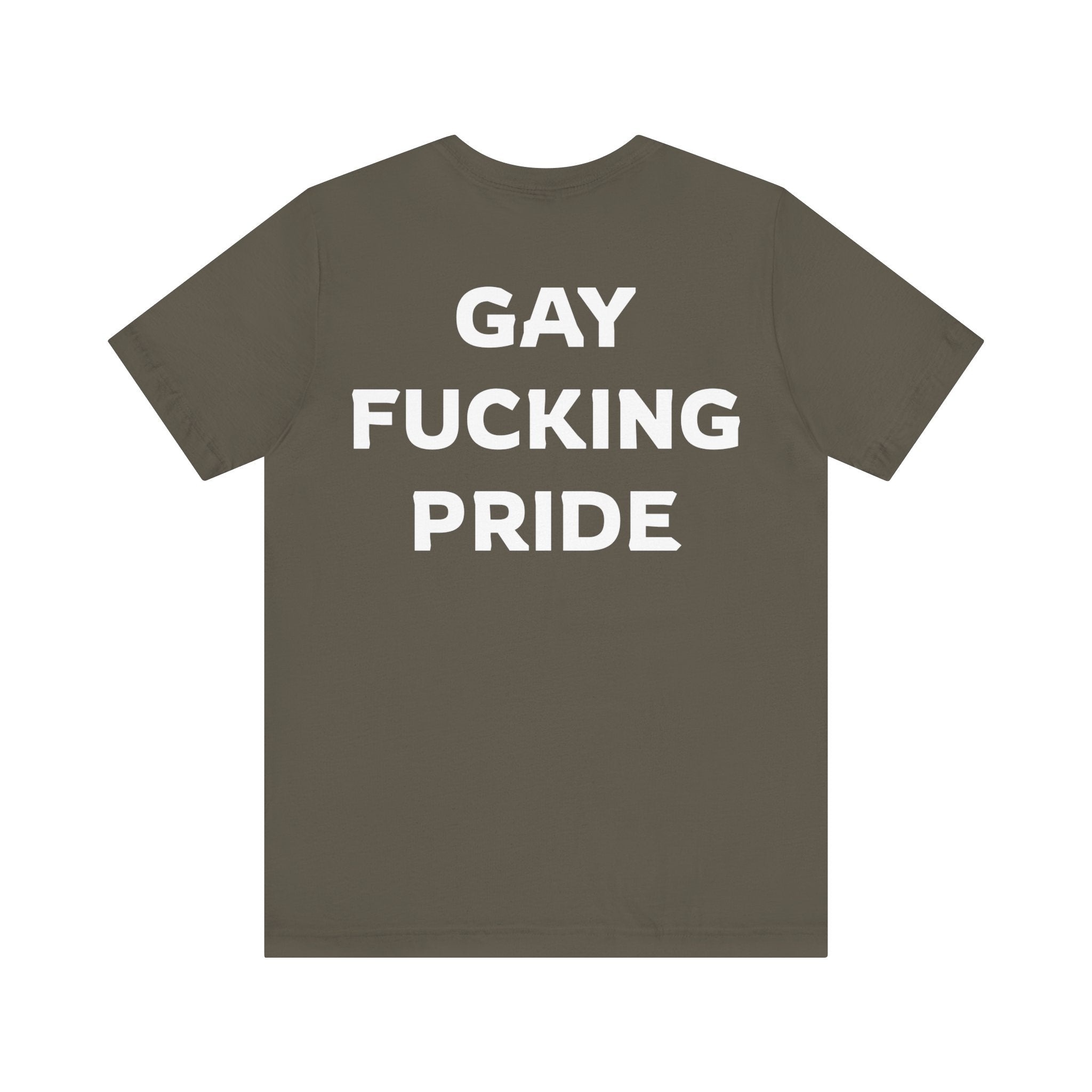 GAY FUCKING PRIDE Unisex Jersey Short Sleeve Tee