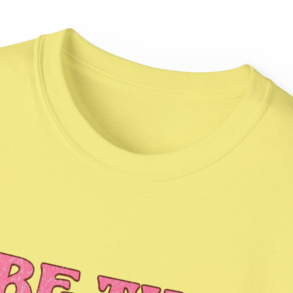 Be The Sunshine Unisex Ultra Cotton Tee - Summer Vibe Shirt