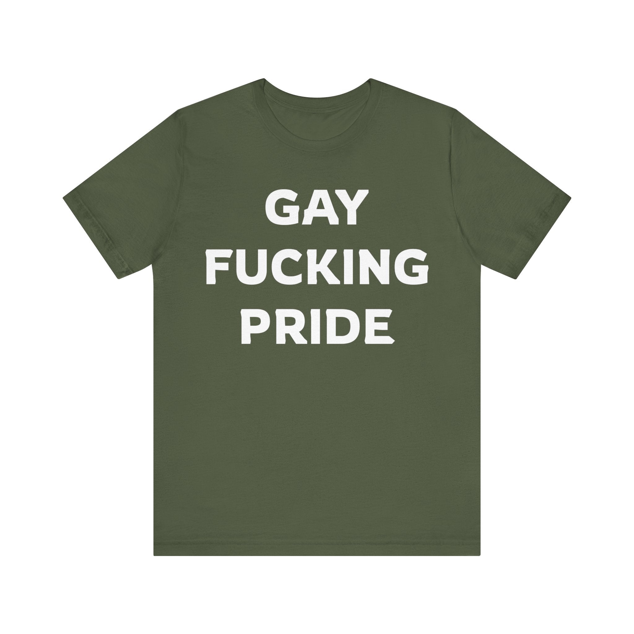 GAY FUCKING PRIDE Unisex Jersey Short Sleeve Tee