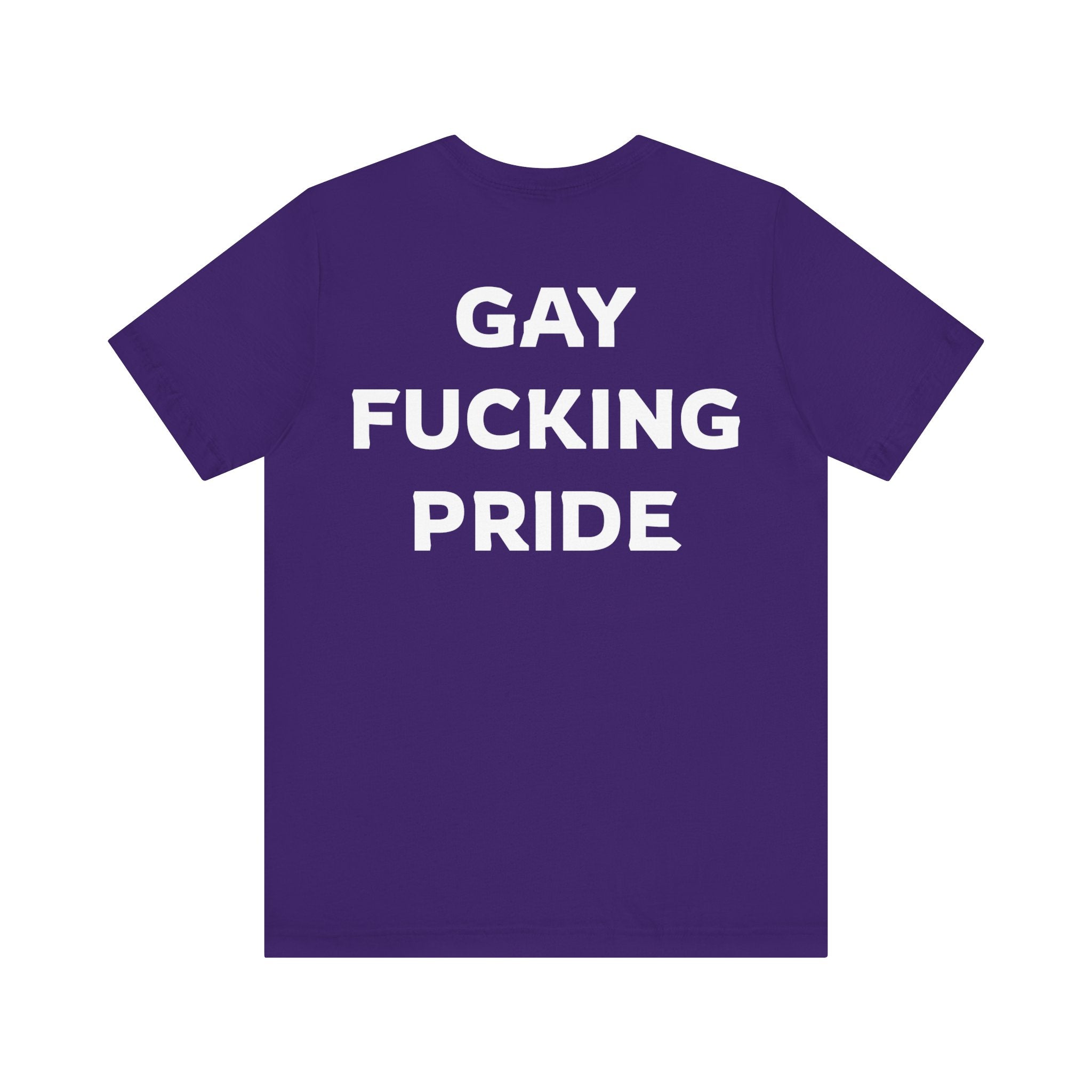 GAY FUCKING PRIDE Unisex Jersey Short Sleeve Tee